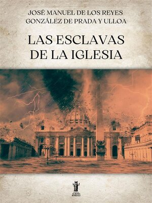 Las Esclavas de la Iglesia - ebook